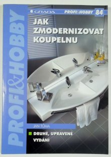 Jak zmodernizovat koupelnu