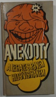 Anekdoty 10 - a legrace s panem Hlustvisihákem