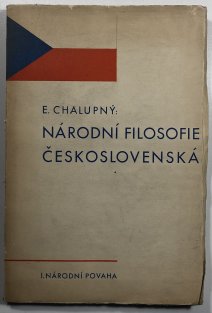 Národní filosofie československá 1.- národní povaha