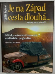 Na Západ je cesta dlouhá