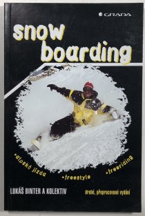 Snowboarding - alpská jízda - freestyle - freeriding