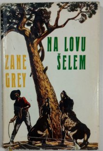 Na lovu šelem
