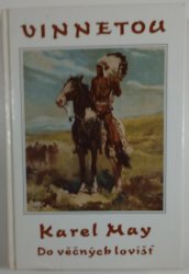 Vinnetou IV. - Do věčných lovišť - 