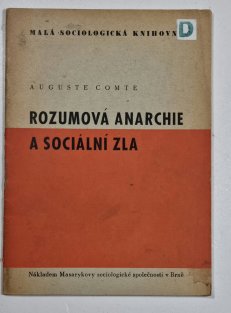 Rozumová anarchie a sociální zla