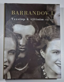 Barrandov I. - Vzestup k výšinám