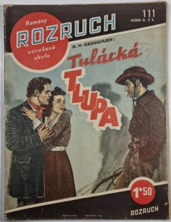 Rozruch 111 - Tulácká tlupa