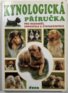 Kynologická příručka pro rozhodčí, chovatele a vystavovatele