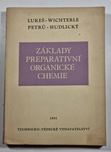 Základy preparativní organické chemie