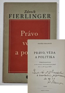 Právo, věda a politika