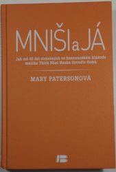 Mniši a já - Jak mě 40 dní strávených ve francouzském klášteře Thich Nhat Hanha dovedlo domů