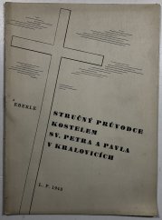 Stručný průvodce kostelem sv. Petra a Pavla v Kralovicích - 