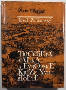 Třicetiletá válka a evropské krize XVII. století
