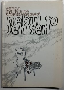 Nebyl to jen sen