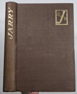 Alfred Jarry - Nadsamec / Mesalina / Ubu králem