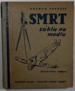 Smrt sáhla na modlu