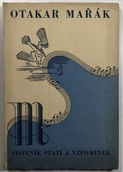 Otakar Mařák - Sborník statí a vzpomínek - 
