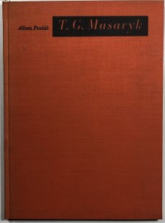 T.G.Masaryk k jeho názorům na umění, hlavně slovesné