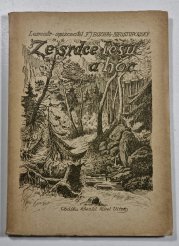 Ze srdce lesů a hor - Příběhy z Bukoviny a Besarabie