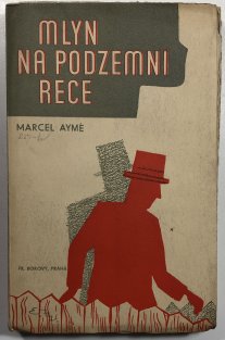 Mlýn na podzemní řece