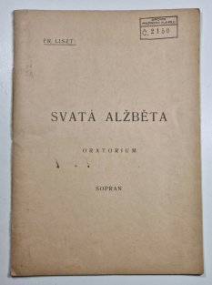 Svatá Alžběta - Oratorium - sopran