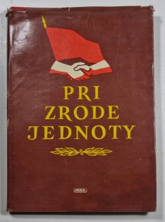 Pri zrode jednoty