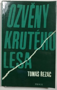 Ozvěny krutého lesa