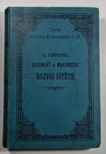 Rozumový a mravnostní rozvoj dítěte