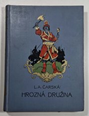 Hrozná družina - 