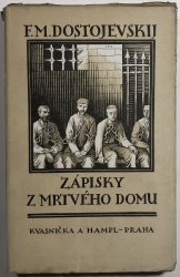 Zápisky z Mrtvého domu I. díl - 