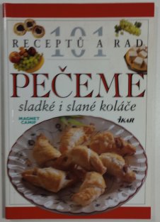 Pečeme sladké i slané koláče 