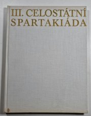 III. celostátní spartakiáda 1965 - 