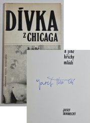 Dívka z Chicaga a jiné hříchy mládí - 