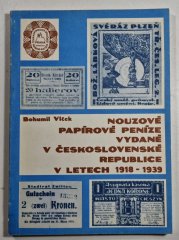 Nouzové papírové peníze vydané v Československé republice v letech 1918-1939 - 