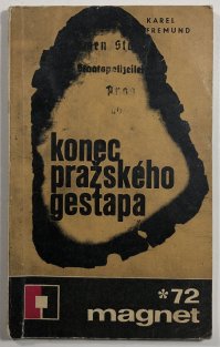 Konec pražského gestapa