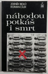 Náhodou potkáš i smrt - 