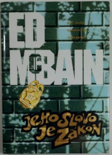 Jeho slovo je zákon