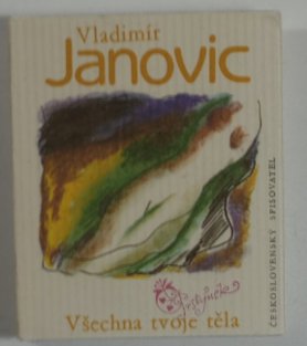 Všechna tvoje těla