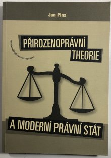 Přirozenoprávní theorie a moderní právní stát 