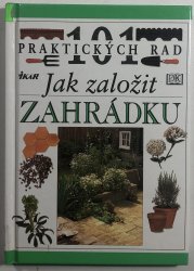 Jak založit zahrádku - 