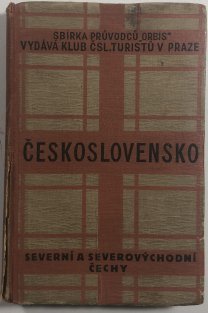 Průvodce po Československé republice - I./IV. Severní a severovýchodní čechy
