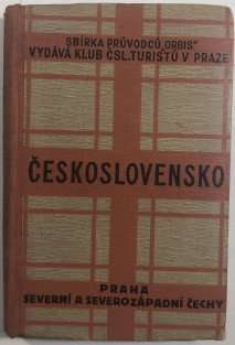 Průvodce po Československé republice - I./I. Praha,severní a severozápadní Čechy