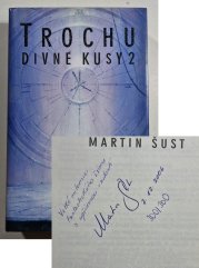 Trochu divné kusy 2 - 