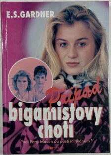 Případ bigamistovy choti