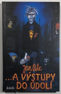 ...a výstupy do údolí