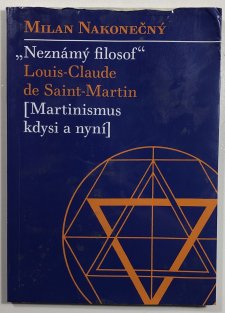 Neznámý filosof Louis-Claude de Saint Martin