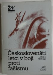 Českoslovenští letci v boji proti fašismu - 
