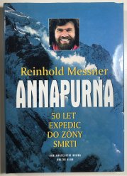 Annapurna - 50let expedic do zóny smrti - 