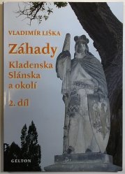 Záhady Kladenska, Slánska a okolí 2.díl - 