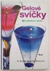 Gelové svíčky - 40 originálních návrhů