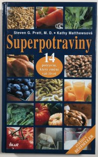 Superpotraviny - 14 potravin, které změní váš život